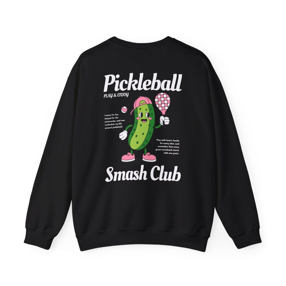SMASH CLUB - Pickleball (Sweatshirt)