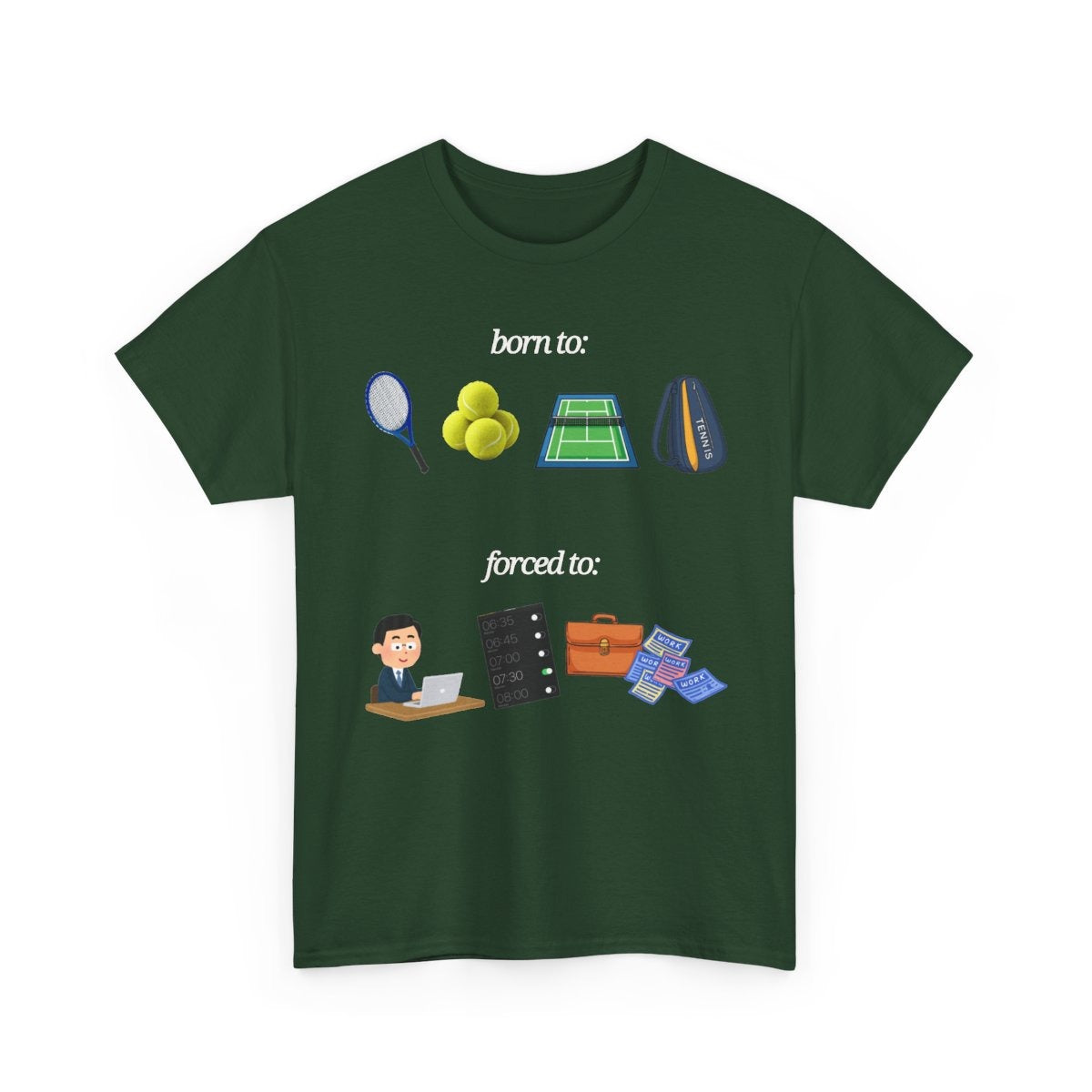 FORCED TO WORK - Tennis (Basic Tee)