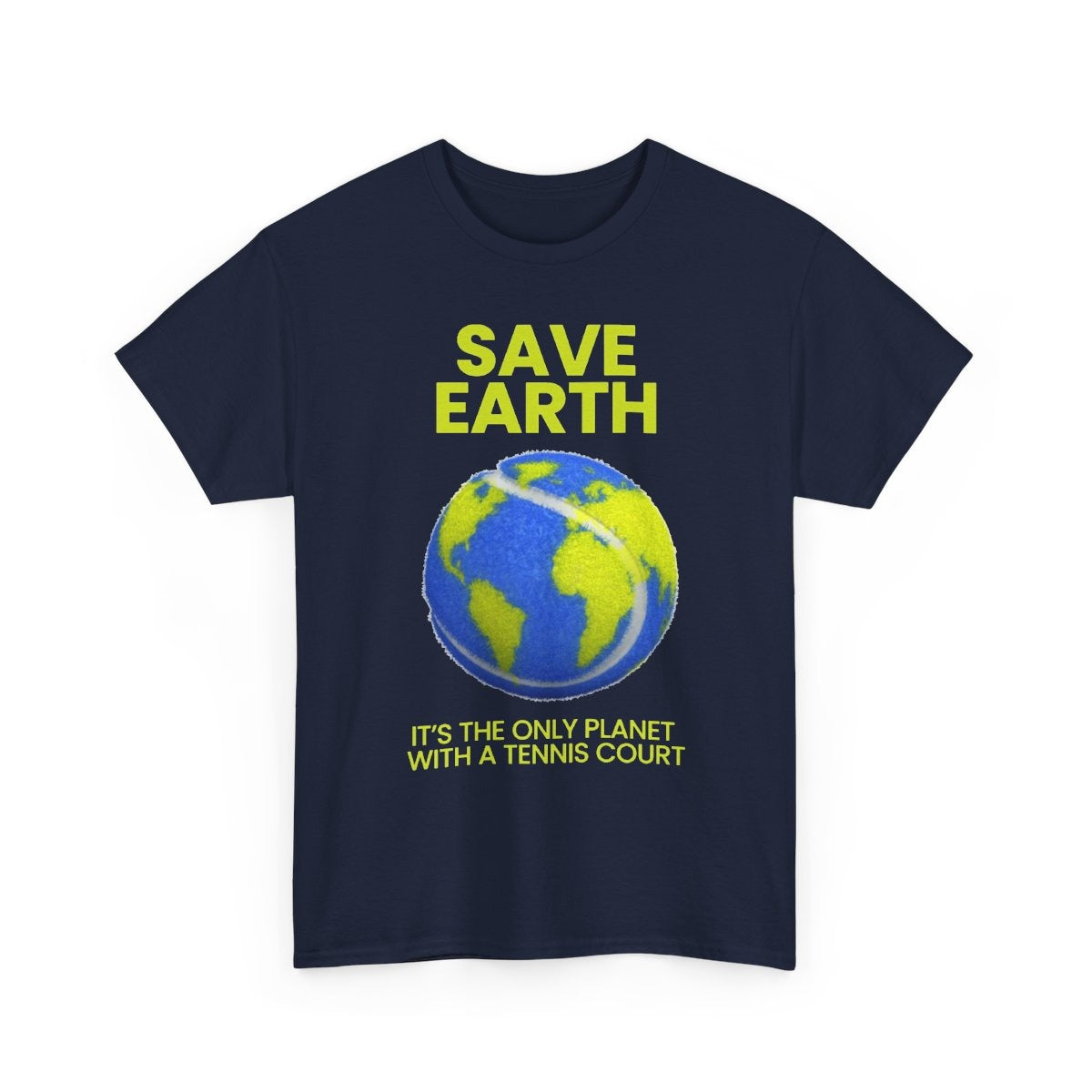 SAVE EARTH - Tennis (Basic Tee)
