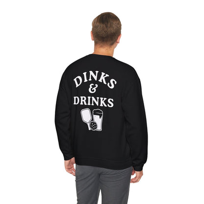 DINKS & DRINKS - Pickleball (Sweatshirt)
