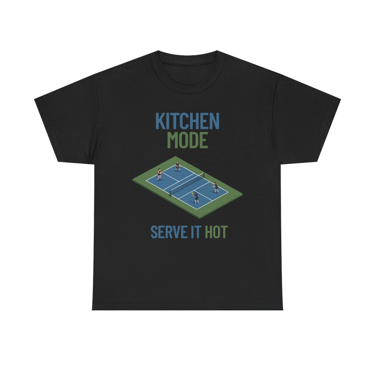 KITCHEN MODE - Pickleball (Dri Fit)