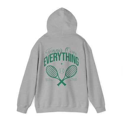 TENNIS OVER EVERYTHING - Tennis Hoodie