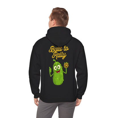 BUILT TO RALLY - Pickleball (Hoodie)