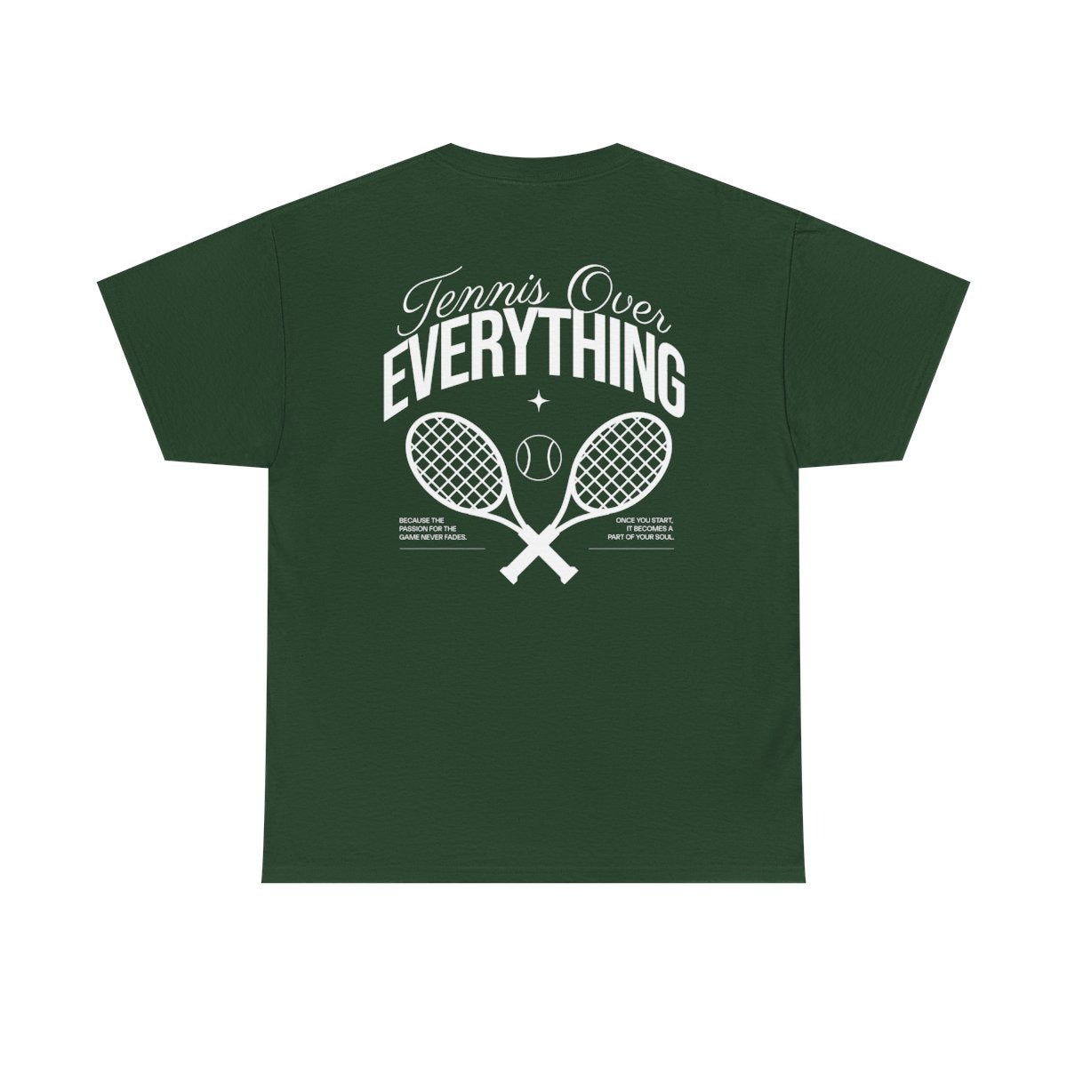 TENNIS OVER EVERYTHING - Tennis Basic Tee