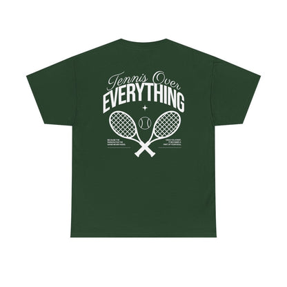 TENNIS OVER EVERYTHING - Tennis Basic Tee