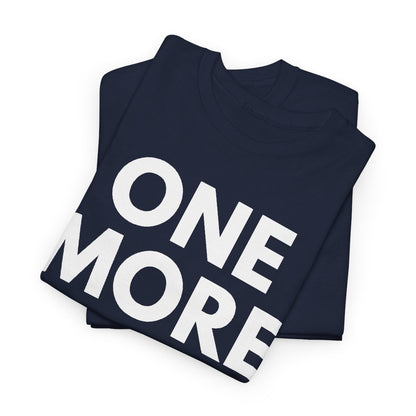 ONE MORE GAME - Tennis & Pickleball (Basic Tee)