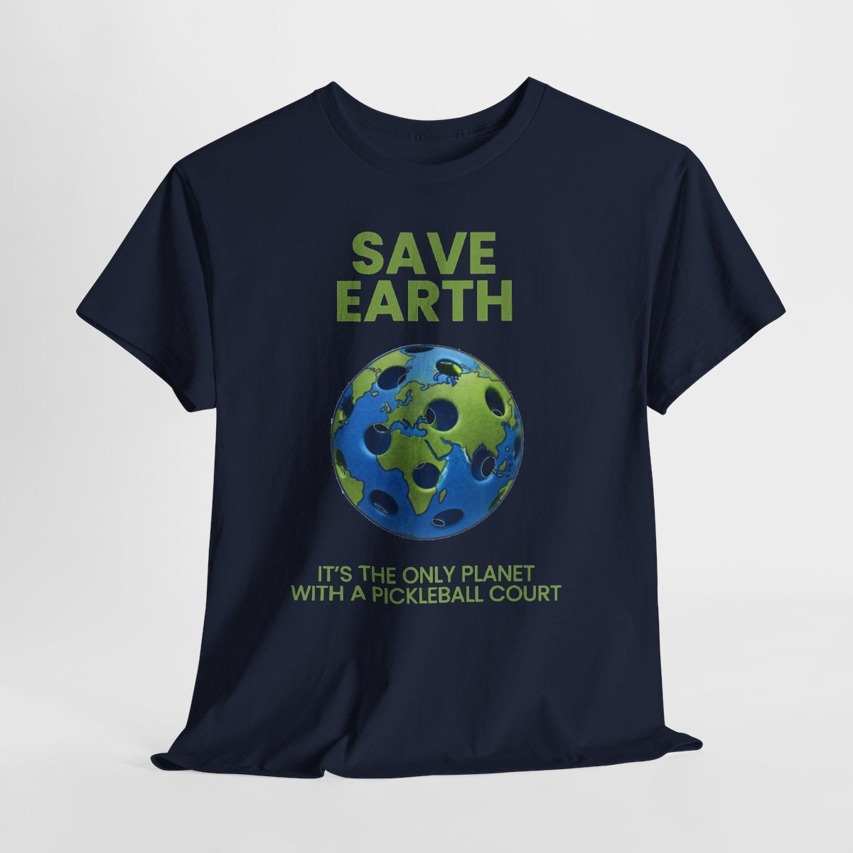 SAVE EARTH - Pickleball (Basic Tee)