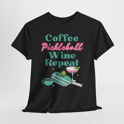 COFFEE PICKLEBALL WINE REPEAT - Pickleball (Dri Fit)