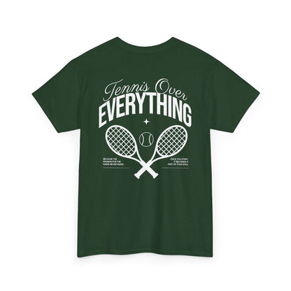 TENNIS OVER EVERYTHING - Tennis Basic Tee