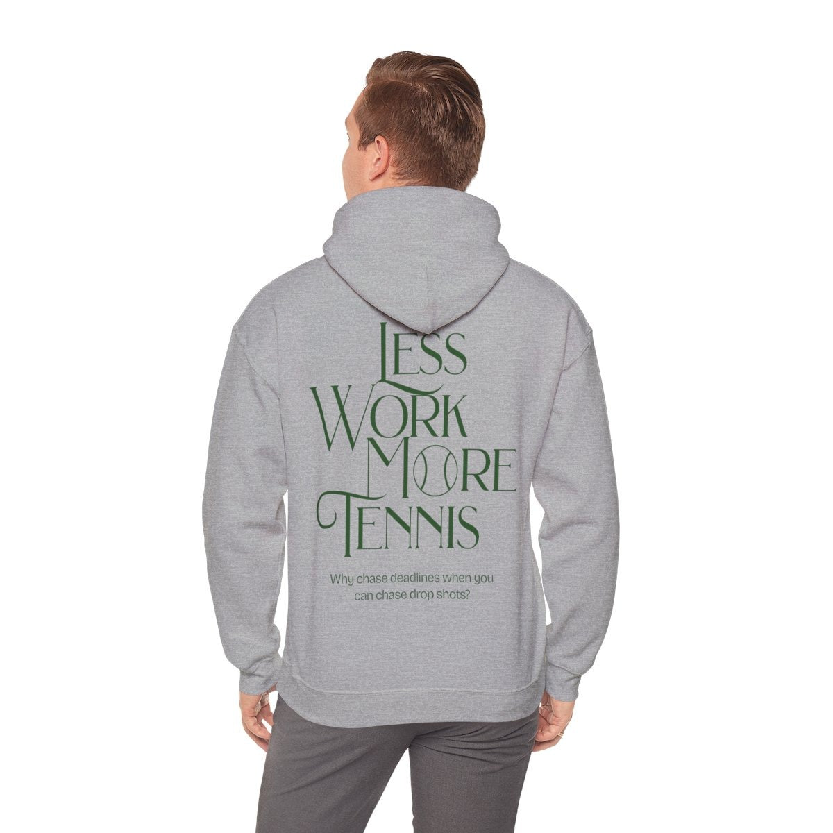 LESS WORK MORE TENNIS 2 - Tennis Hoodie