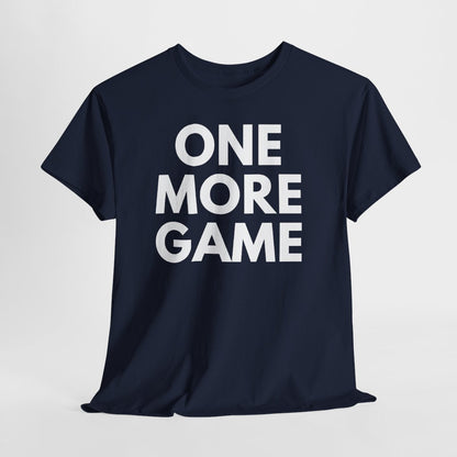 ONE MORE GAME - Tennis & Pickleball (Basic Tee)