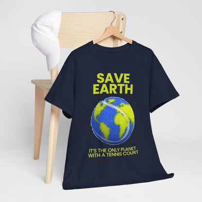 SAVE EARTH - Tennis (Basic Tee)