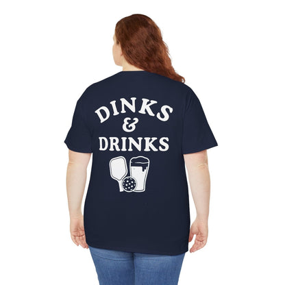 DINKS & DRINKS - Pickleball (Basic Tee)