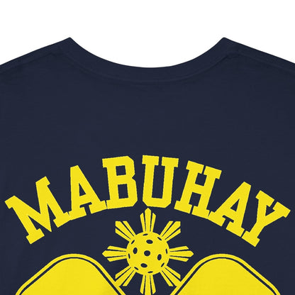 MABUHAY - Pickleball (Basic Tee)