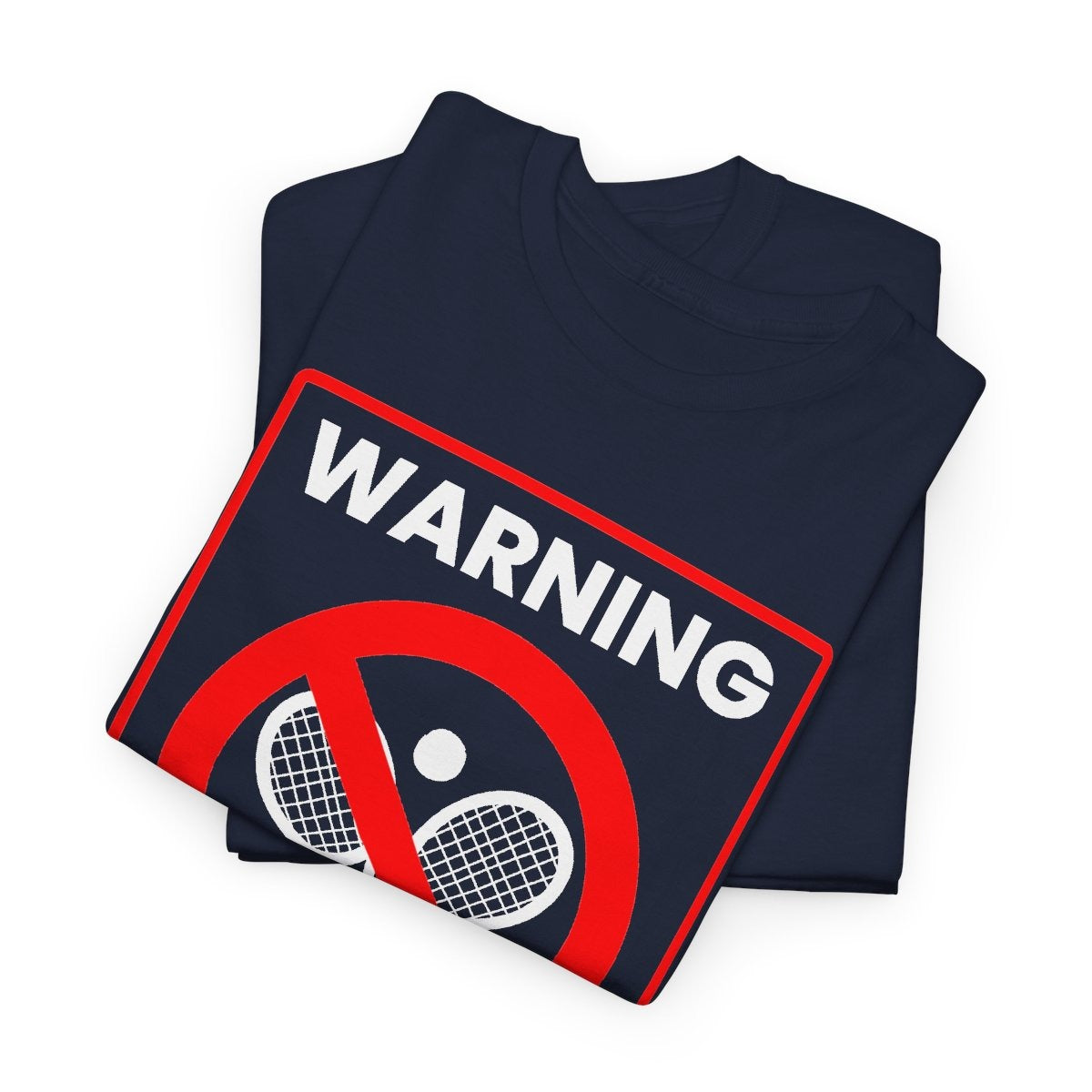 WARNING TENNIS - Tennis (Basic Tee)