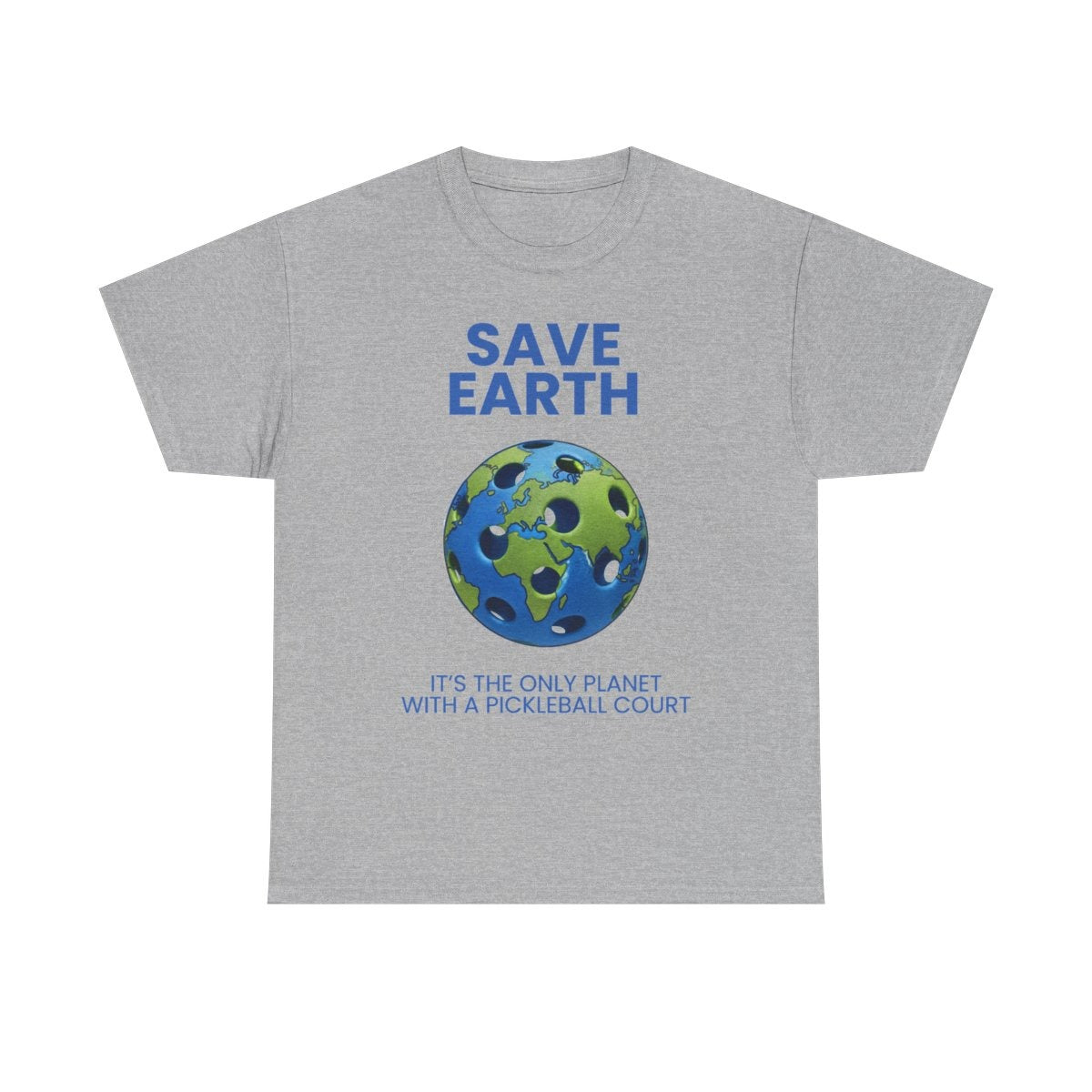 SAVE EARTH - Pickleball (Basic Tee)