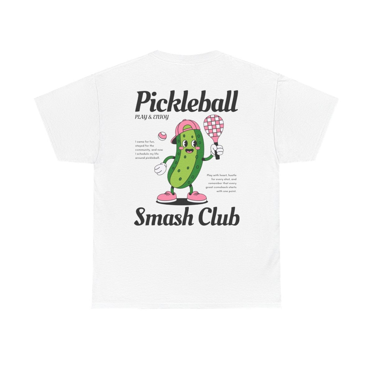 SMASH CLUB  - Pickleball (Basic Tee)