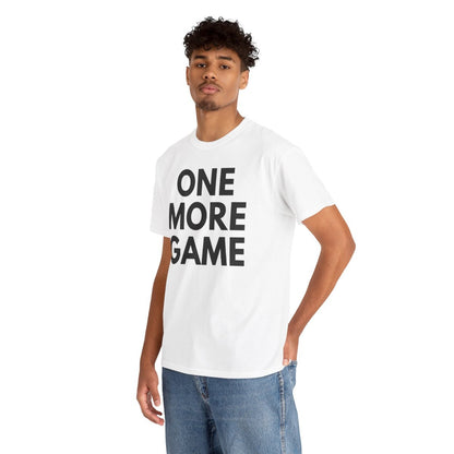 ONE MORE GAME - Tennis & Pickleball (Basic Tee)