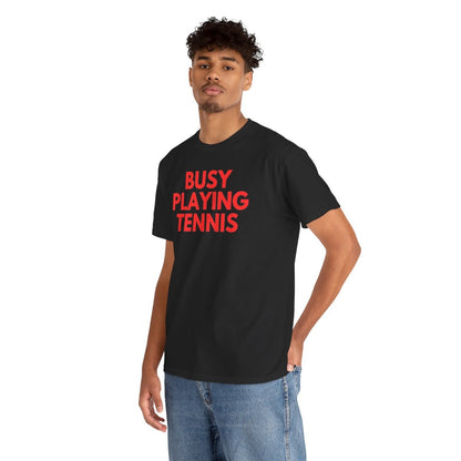 BUSY - Tennis (Basic Tee)