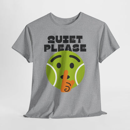 QUIET PLEASE - Tennis (Basic Tee)