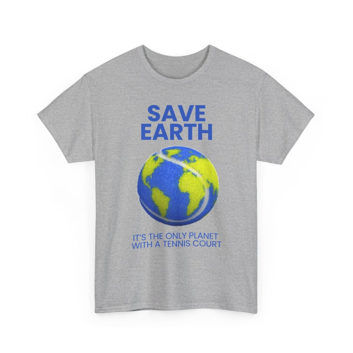 SAVE EARTH - Tennis (Basic Tee)