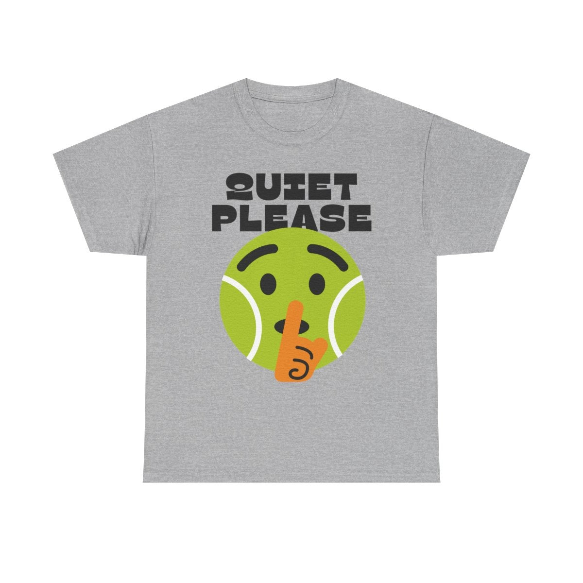 QUIET PLEASE - Tennis (Basic Tee)