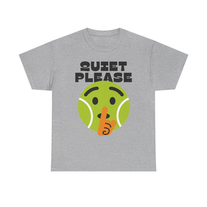 QUIET PLEASE - Tennis (Basic Tee)