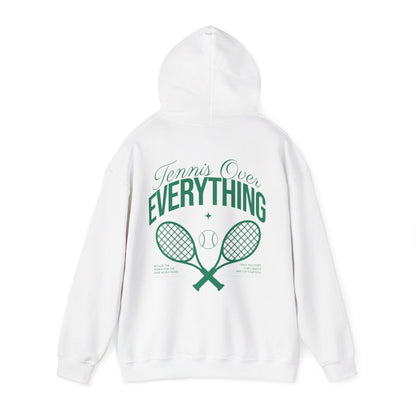 TENNIS OVER EVERYTHING - Tennis Hoodie