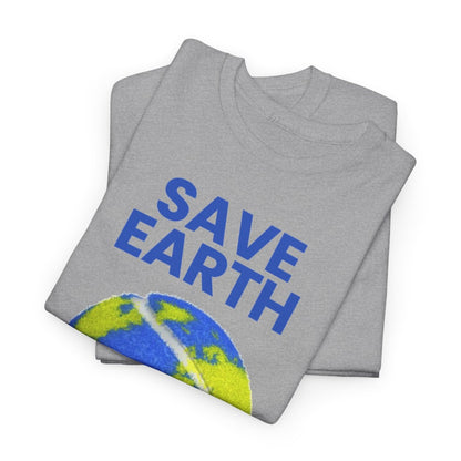 SAVE EARTH - Tennis (Basic Tee)