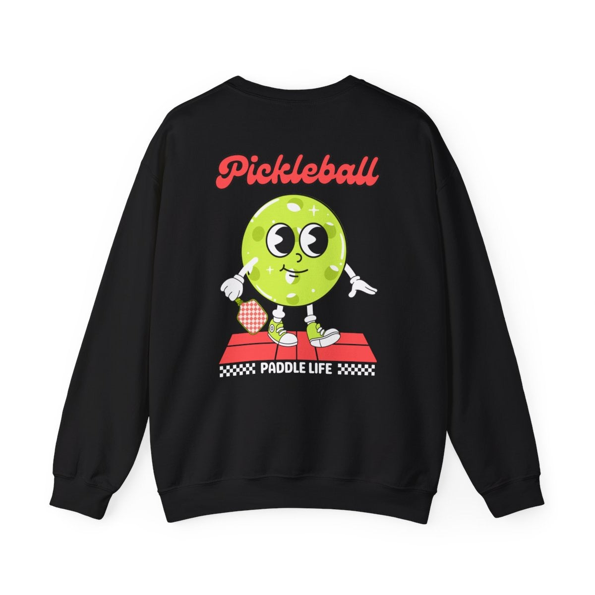 PADDLE LIFE - Pickleball (Sweatshirt)