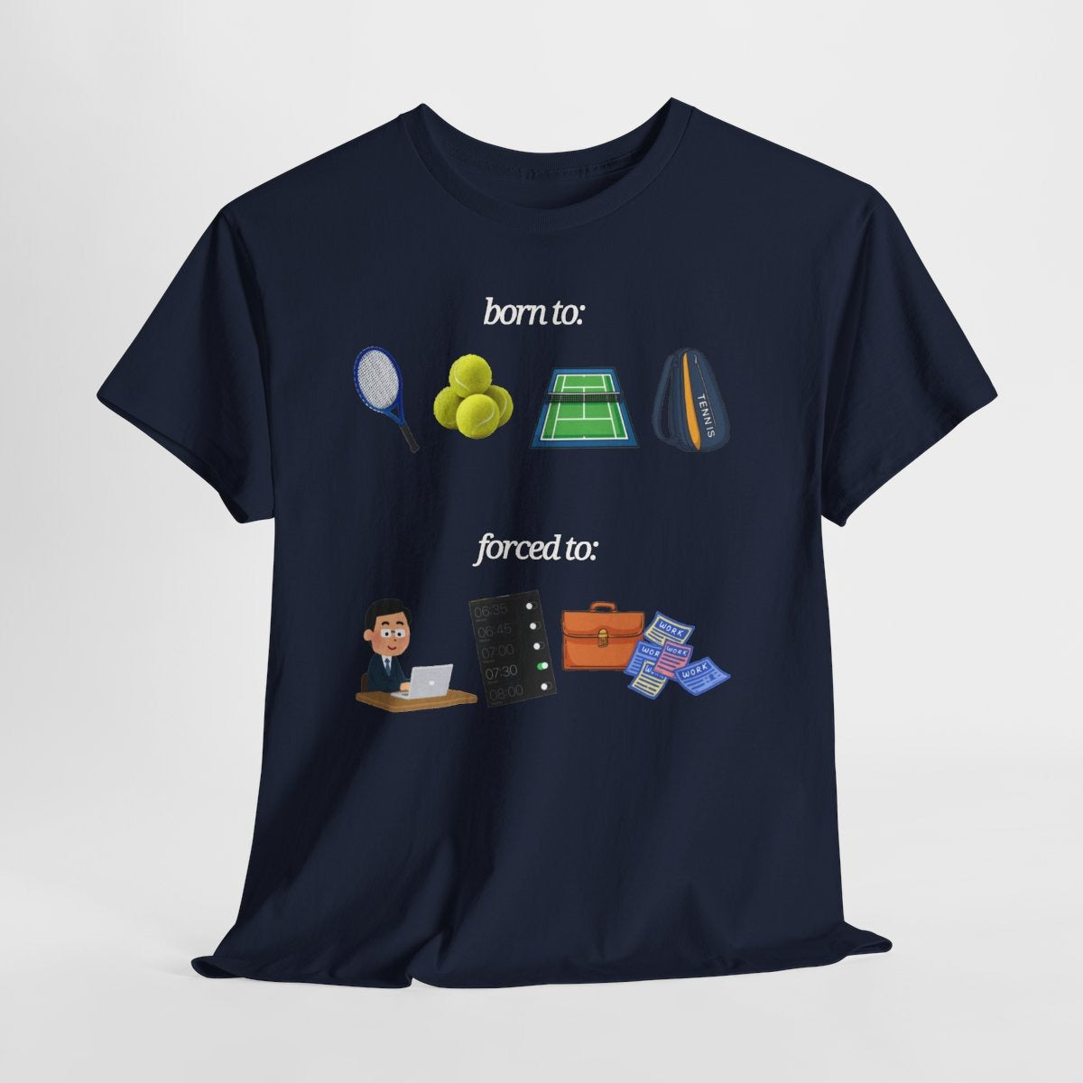 FORCED TO WORK - Tennis (Basic Tee)