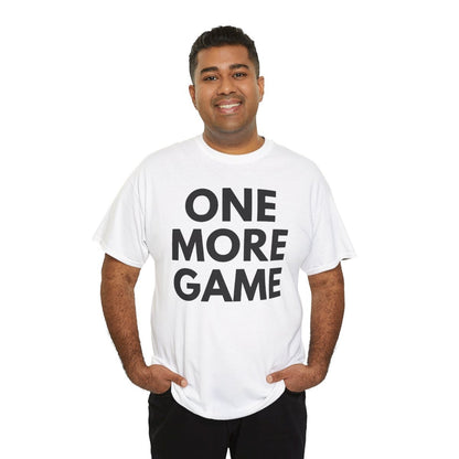 ONE MORE GAME - Tennis & Pickleball (Basic Tee)