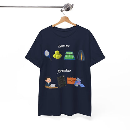 FORCED TO WORK - Tennis (Basic Tee)
