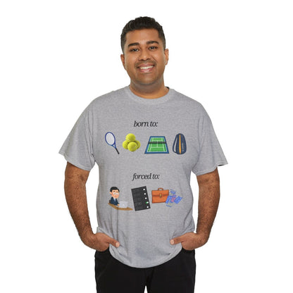 FORCED TO WORK - Tennis (Basic Tee)