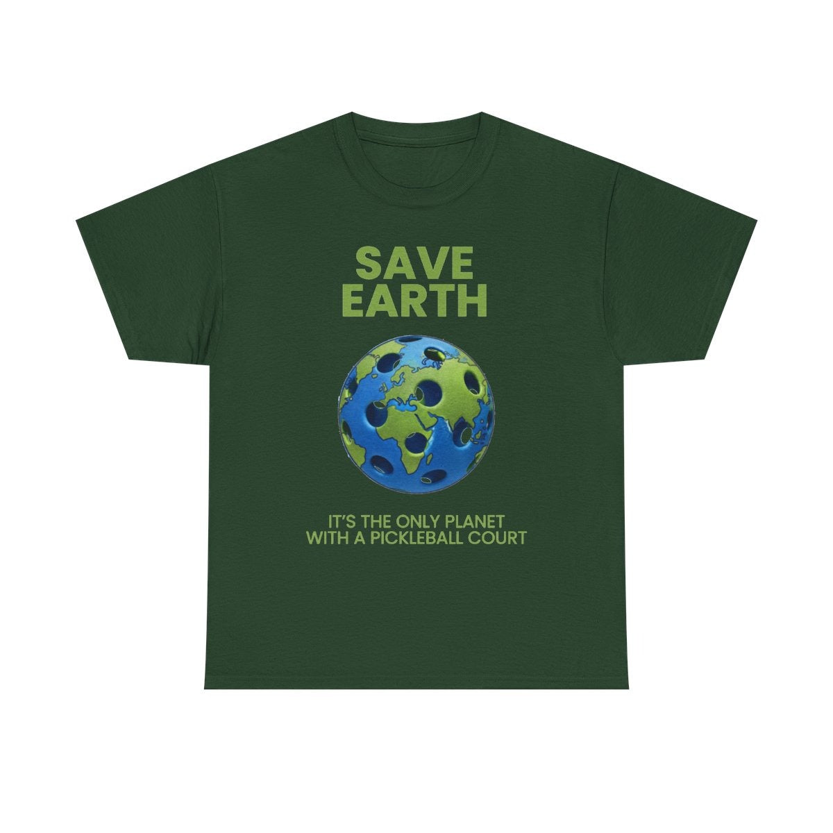 SAVE EARTH - Pickleball (Basic Tee)