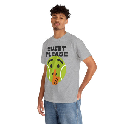 QUIET PLEASE - Tennis (Basic Tee)
