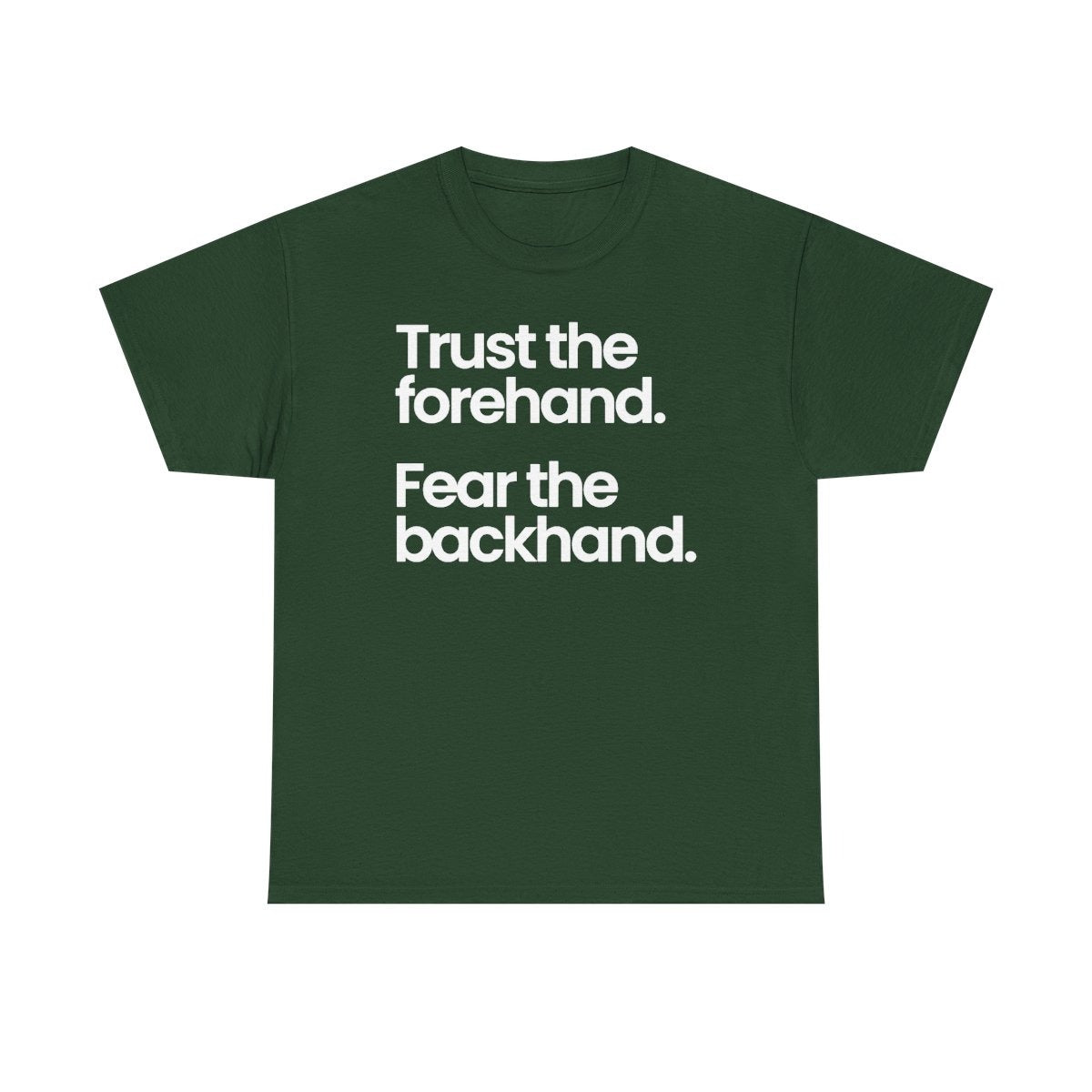 TRUST FOREHAND - Tennis & Pickleball (Basic Tee)