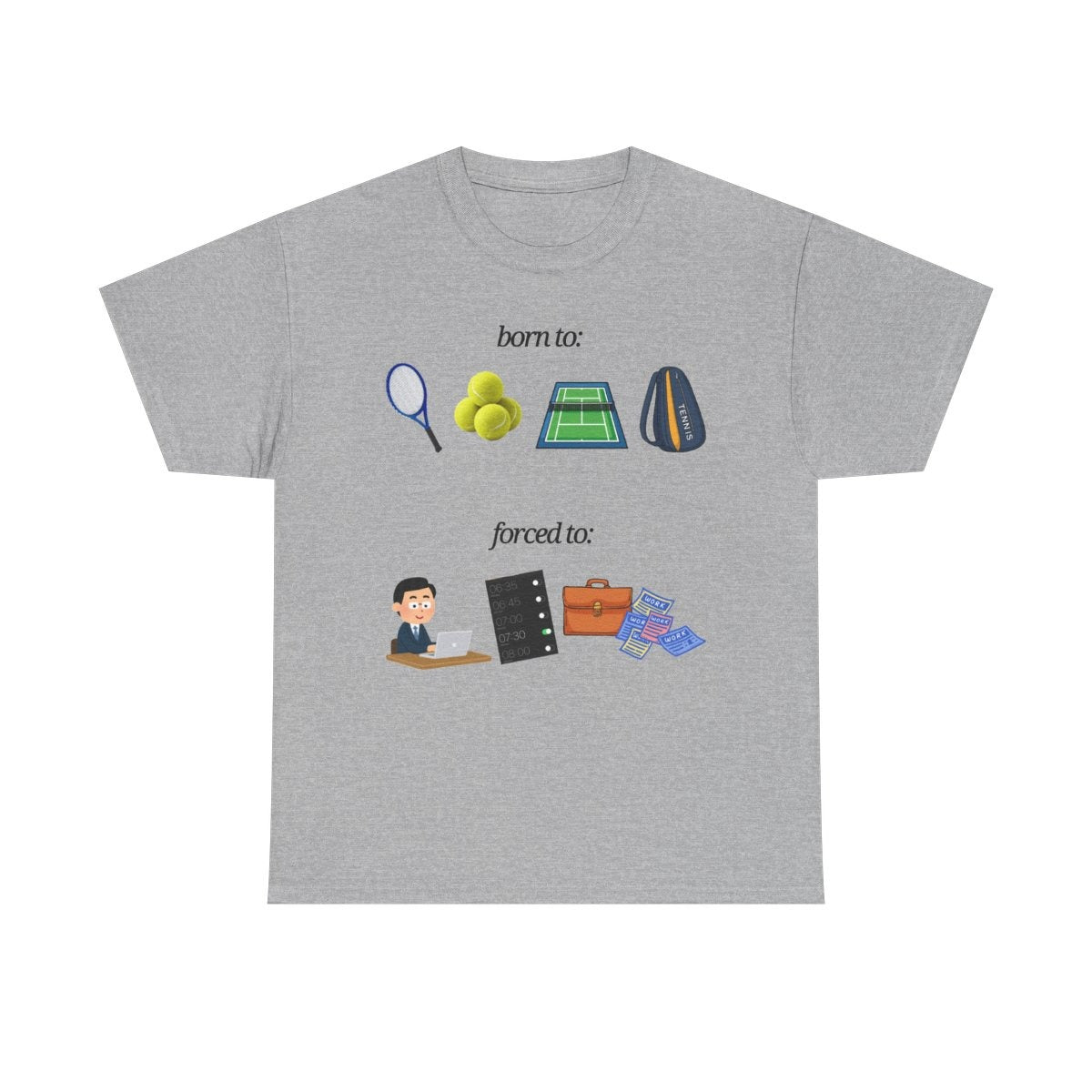 FORCED TO WORK - Tennis (Basic Tee)