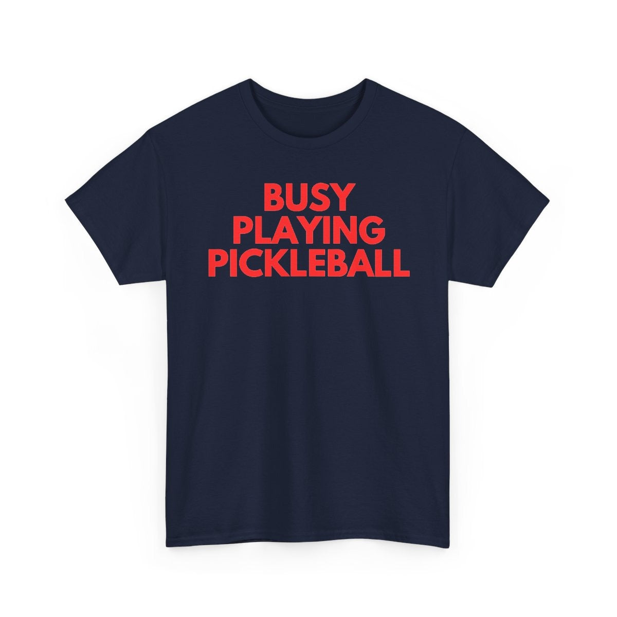 BUSY - Pickleball (Basic Tee)