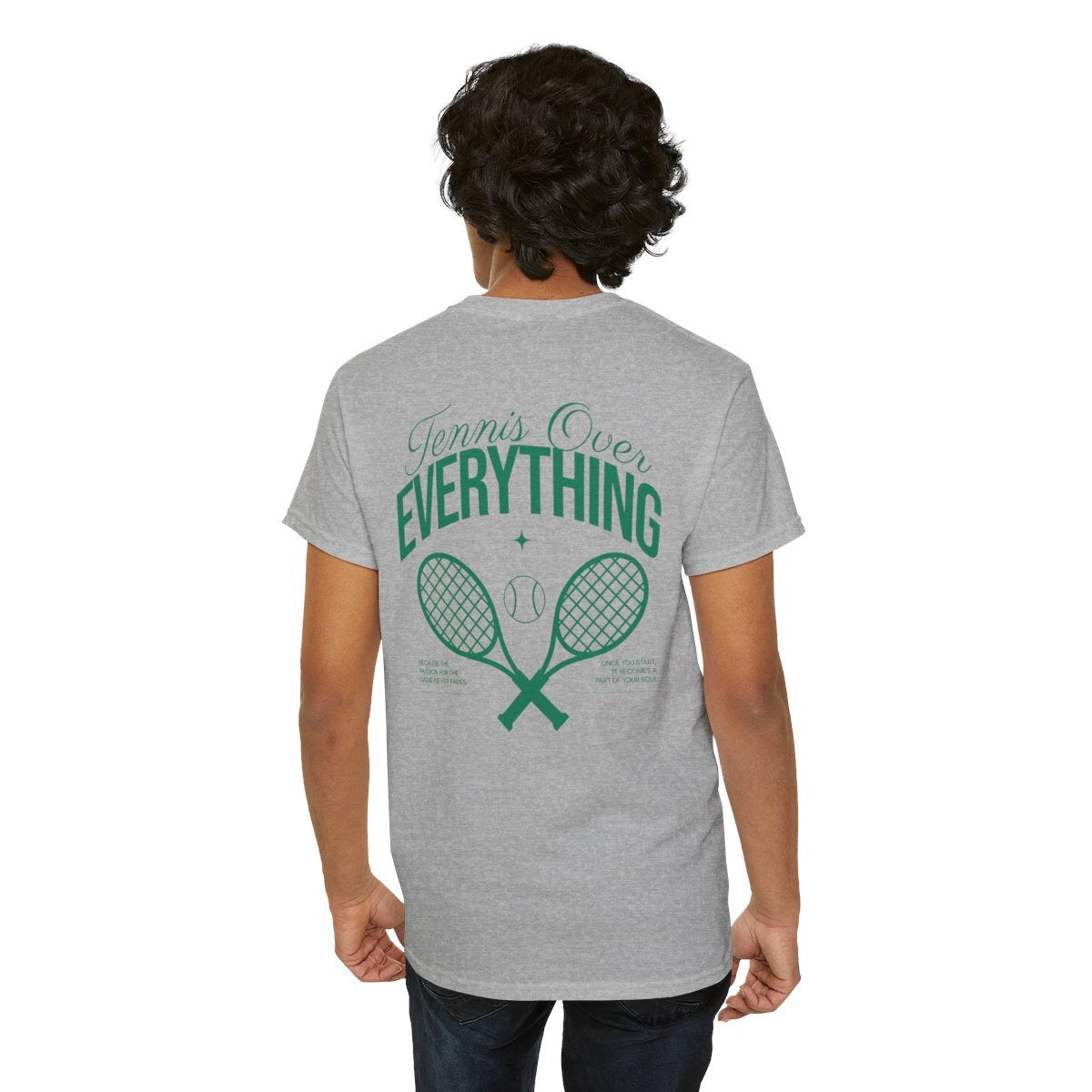 TENNIS OVER EVERYTHING - Tennis Basic Tee