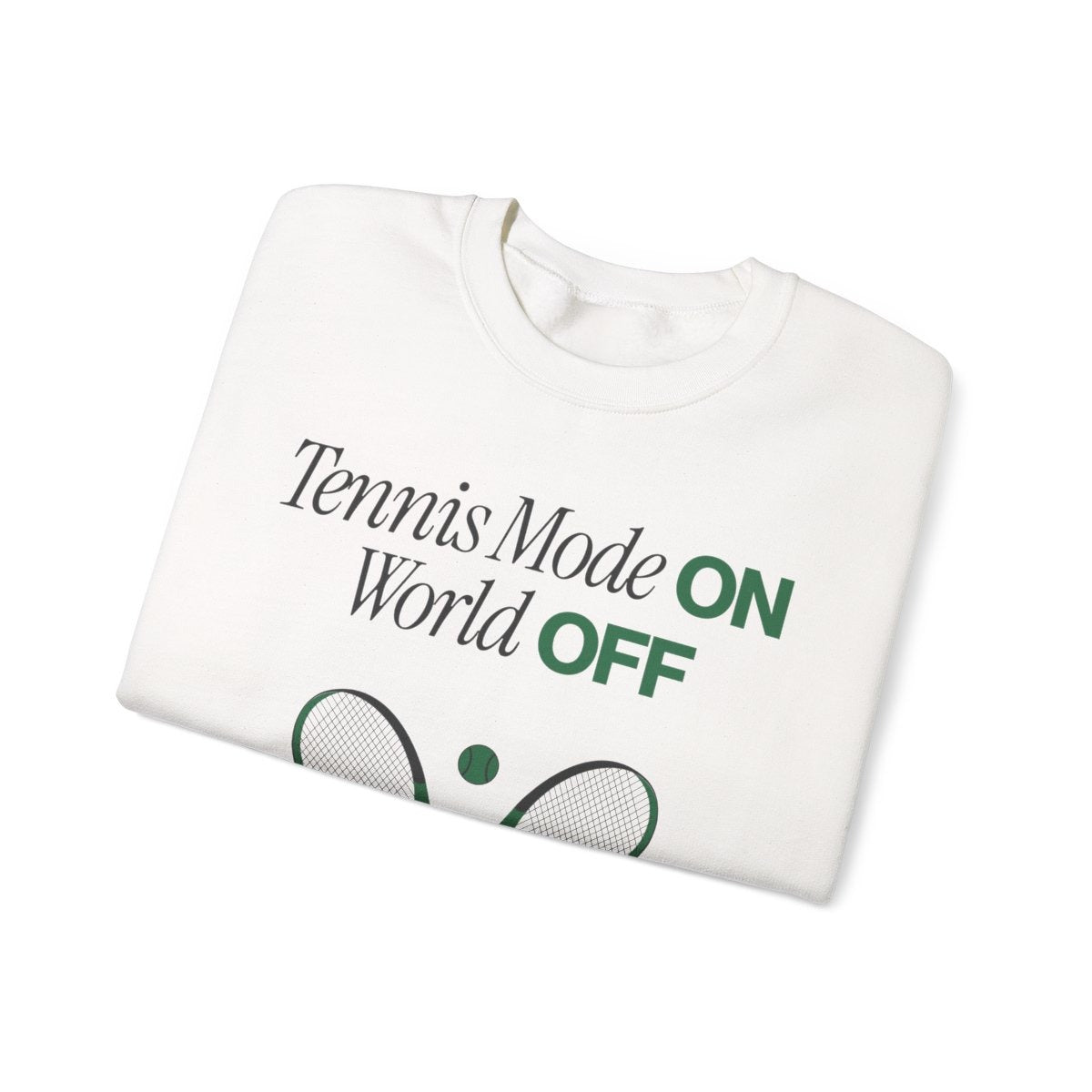 TENNIS MODE 2 - Tennis Sweatshirt