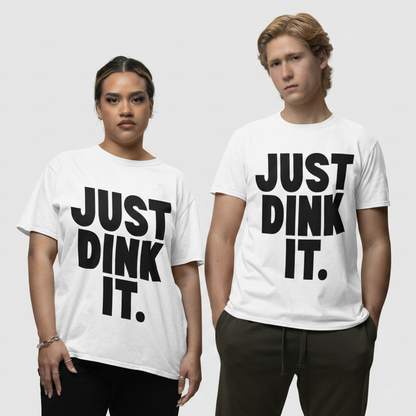 JUST DINK IT 1 - Pickleball (Dri Fit)