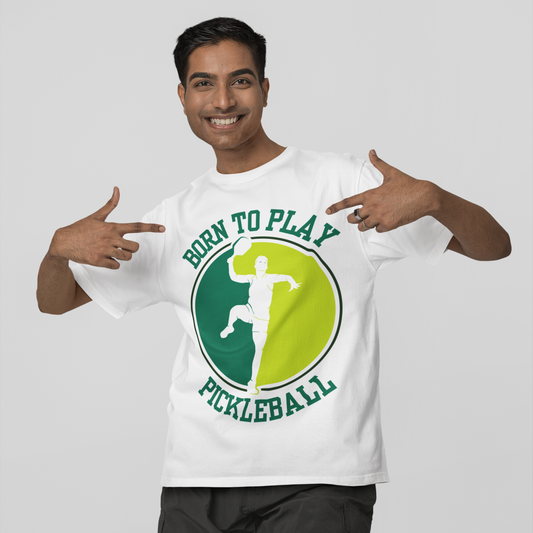 BORN TO PLAY PICKLEBALL- Pickleball (Basic Tee)