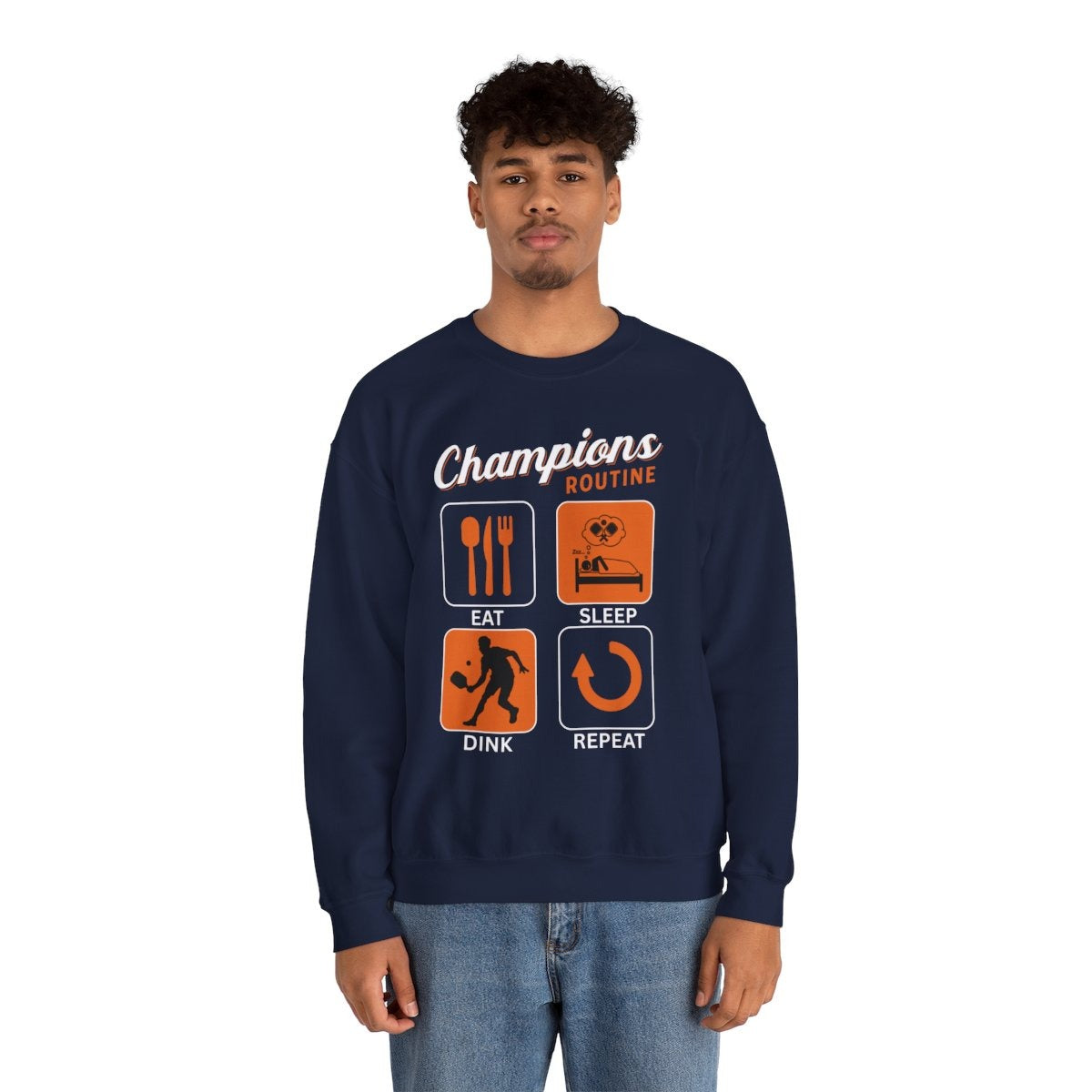 CHAMPIONS ROUTINE - Pickleball (Sweatshirt)