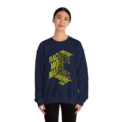 MORE RACKETS - Tennis Sweatshirt