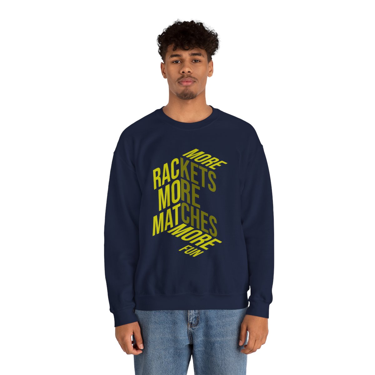 MORE RACKETS - Tennis Sweatshirt