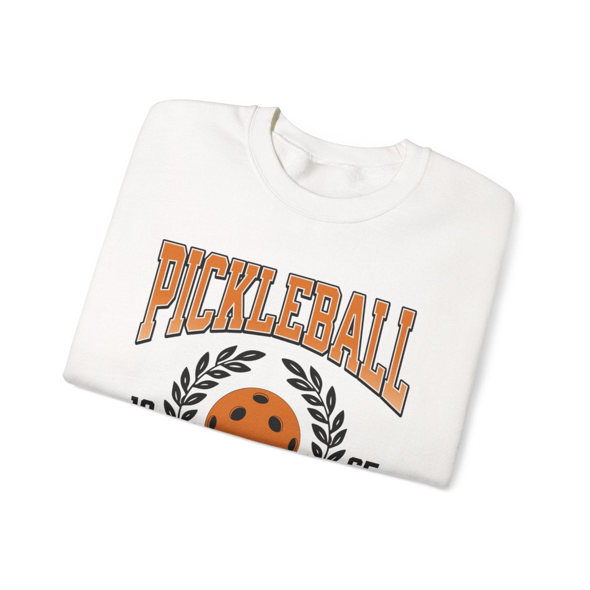GROUNDSTROKE - Pickleball (Sweatshirt)