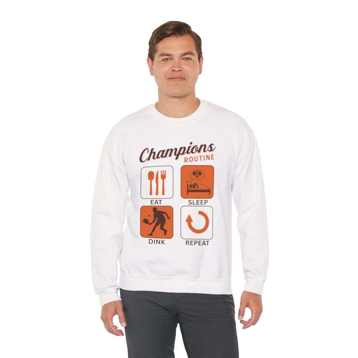 CHAMPIONS ROUTINE - Pickleball (Sweatshirt)