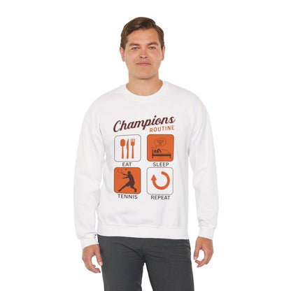 CHAMPIONS ROUTINE - Tennis Sweatshirt