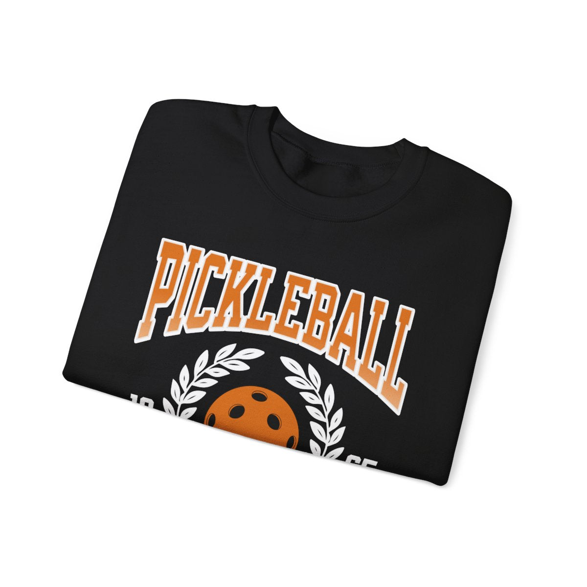 GROUNDSTROKE - Pickleball (Sweatshirt)